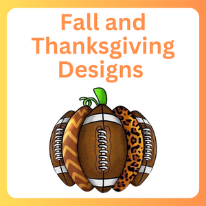 Fall/ Thanksgiving Designs