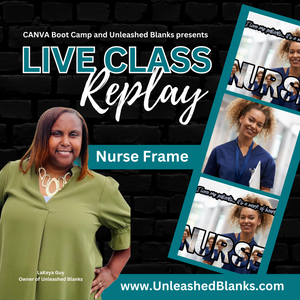 Nurse Frame- LIVE Class Replay