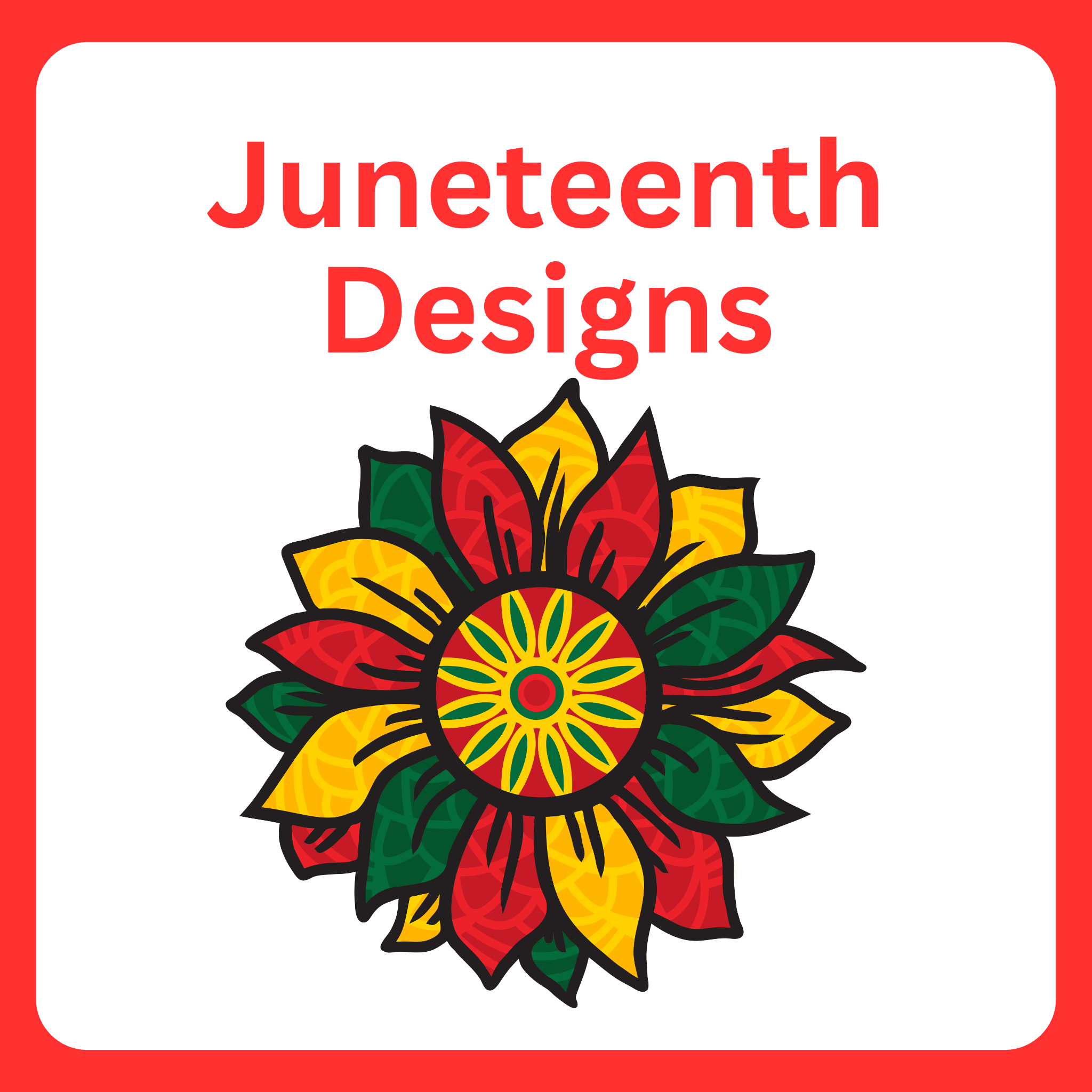 Juneteenth Designs