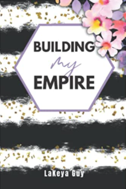 Building My Empire Notebook